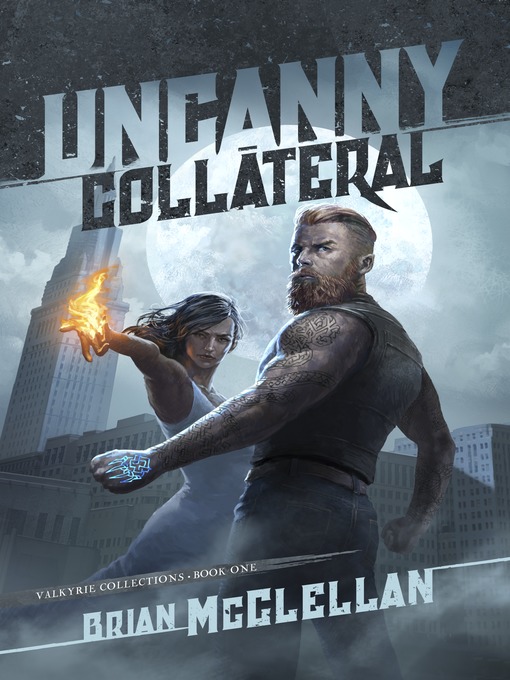 Title details for Uncanny Collateral by Brian McClellan - Wait list